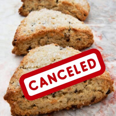 Scones on tray with word 'canceled'